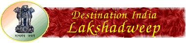 LAKSHADWEEP ISLANDS