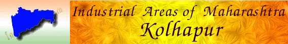 Industrial Profile of Kolhapur