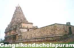 Gangaikondacholapuram, Tanjore